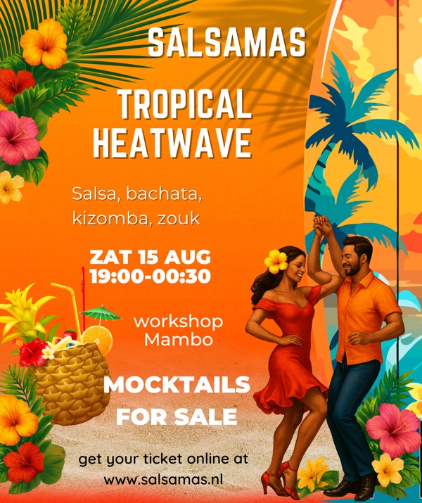 Tropical heatwave, Latin café Salsamas te Amersfoort Tropical heatwave: Latin café Salsamas te Amersfoort