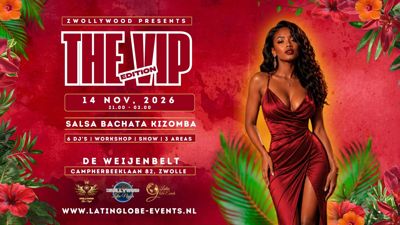 Zwollywood VIP Edition XXXL: Zwollywood Latin Nights te Zwolle (berkum)