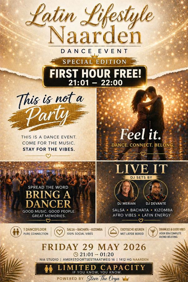 Latin Lifestyle Naarden * SPECIAL Edition!! FREE ENTRANCE 21:01- 22:00, La Grande Events te Naarden Latin Lifestyle Naarden * SPECIAL Edition!! FREE ENTRANCE 21:01- 22:00: La Grande Events te Naarden