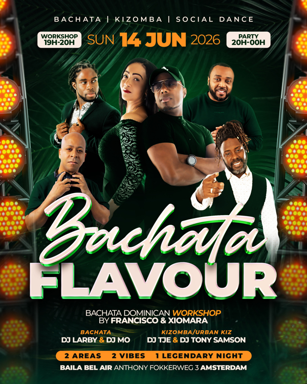Bachata Flavour || 2 Areas_Bachata • Kizomba, FlavourKizz Events te Amsterdam Bachata Flavour || 2 Areas_Bachata • Kizomba: FlavourKizz Events te Amsterdam
