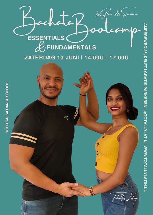 Bachata Essentials & Fundamentals, TotallyLatin te Delft Bachata Essentials & Fundamentals: TotallyLatin te Delft