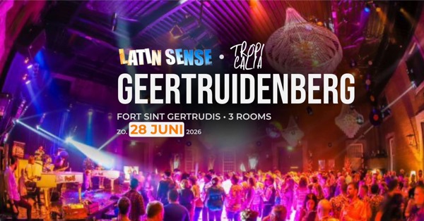 Latin sense meets tropicalia, Latin sense te Geertruidenberg Latin sense meets tropicalia: Latin sense te Geertruidenberg