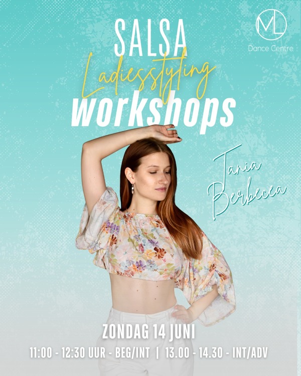 Ladiesstyling Salsa door Tania, ML Dance Centre te Amersfoort Ladiesstyling Salsa door Tania: ML Dance Centre te Amersfoort