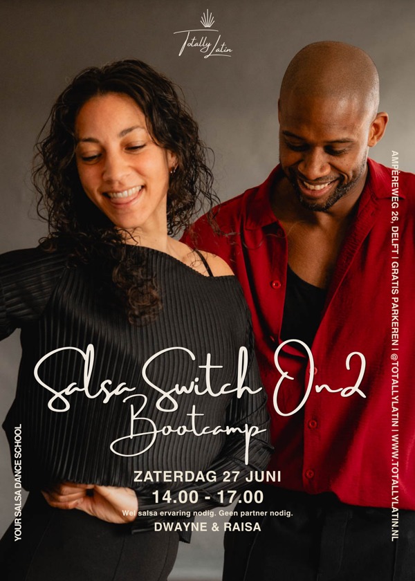 Salsa Switch On2 Bootcamp, TotallyLatin te Delft Salsa Switch On2 Bootcamp: TotallyLatin te Delft