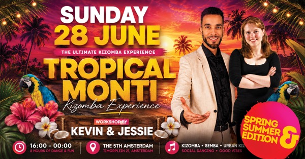 Tropical Monti-Kizomba Experience, Monti events te Amsterdam Tropical Monti-Kizomba Experience: Monti events te Amsterdam