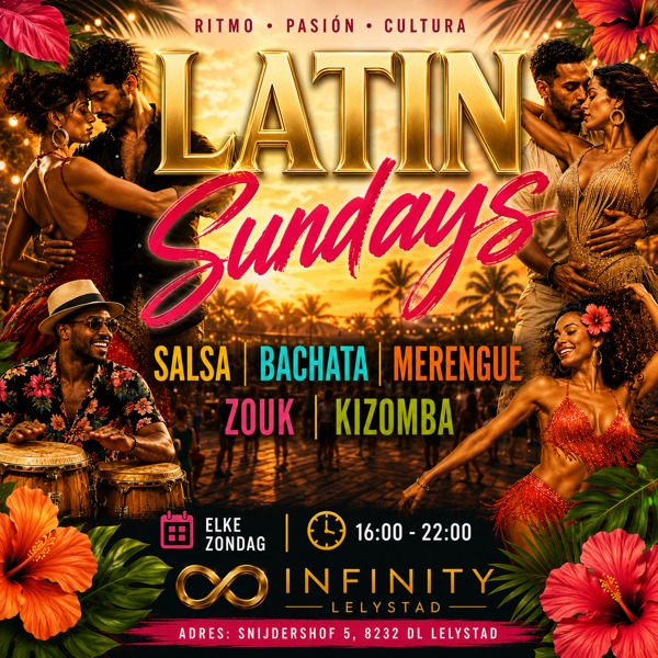 Latin Sundays, Infinity te Lelystad Latin Sundays: Infinity te Lelystad