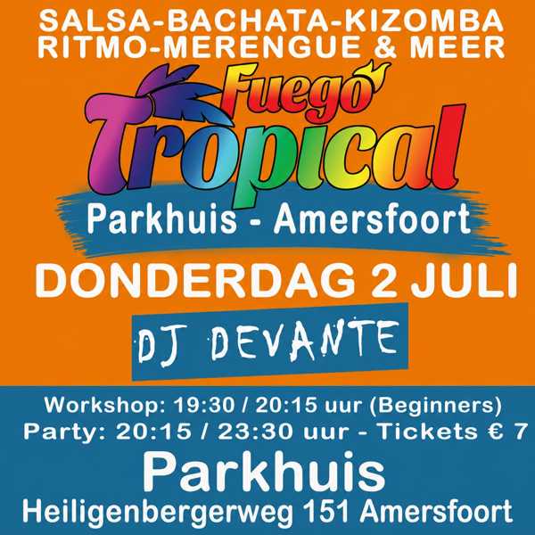 Fuego Tropical in het Parkhuis - Amersfoort, Fuego Tropical te Amersfoort Fuego Tropical in het Parkhuis - Amersfoort: Fuego Tropical te Amersfoort