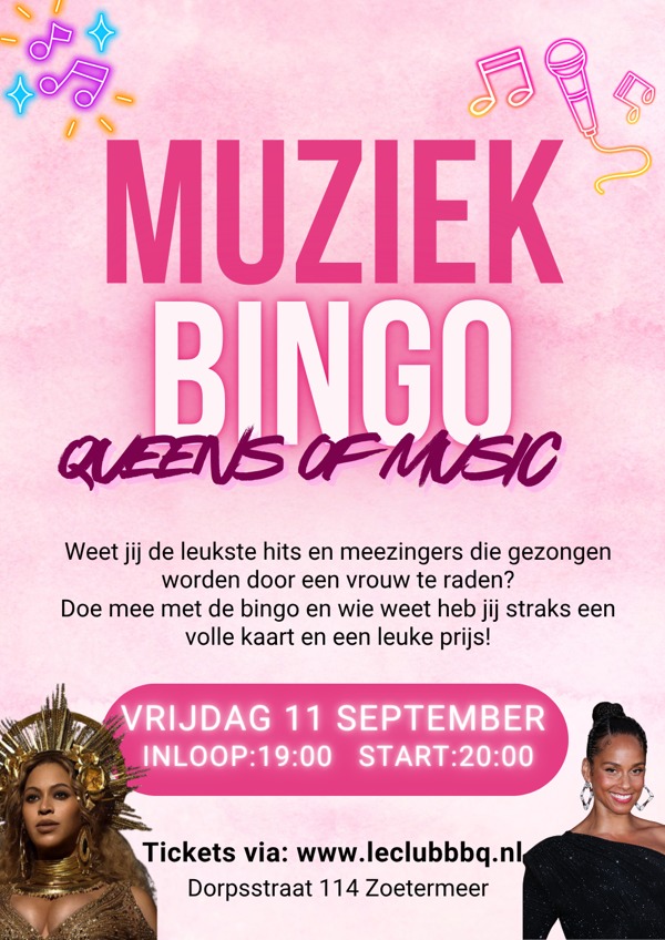 Muziekbingo Queens of music, Le Club BBQ te Zoetermeer Muziekbingo Queens of music: Le Club BBQ te Zoetermeer