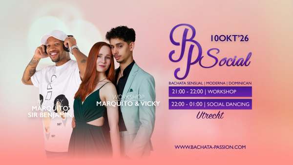 Bachata Passion UTRECHT Social, Bachata Passion te Utrecht Bachata Passion UTRECHT Social: Bachata Passion te Utrecht
