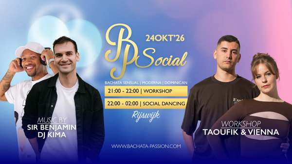 Bachata Passion RIJSWIJK Social, Bachata Passion te Rijswijk Bachata Passion RIJSWIJK Social: Bachata Passion te Rijswijk