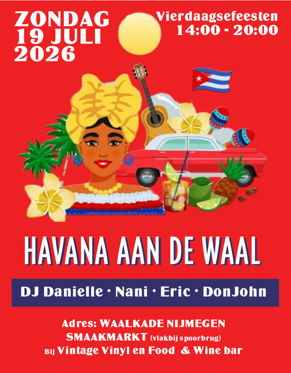 Havana aan de Waal, Havana aan de Waal te Nijmegen Havana aan de Waal: Havana aan de Waal te Nijmegen