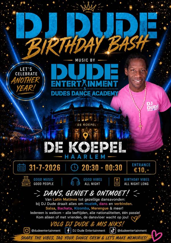 DJ Dude BDB @De Koepel (Haarlem), Dude Entertainment te Haarlem DJ Dude BDB @De Koepel (Haarlem): Dude Entertainment te Haarlem
