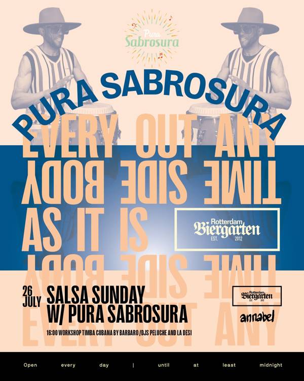 Sabrosura Sundays | Pura Sabrosura x Annabel x Biergarten, Pura Sabrosura te Rotterdam Sabrosura Sundays | Pura Sabrosura x Annabel x Biergarten: Pura Sabrosura te Rotterdam