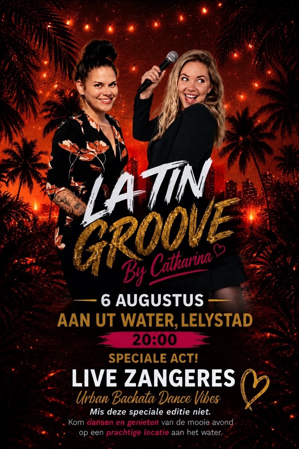 LatinGrooveByCatharina ~ SPECIAL EDITION, Catharinagroove te Lelystad LatinGrooveByCatharina ~ SPECIAL EDITION: Catharinagroove te Lelystad