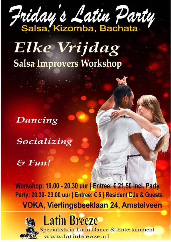Friday‘s Salsa Workshop met Afterparty, Latin Breeze te Amstelveen Friday‘s Salsa Workshop met Afterparty: Latin Breeze te Amstelveen