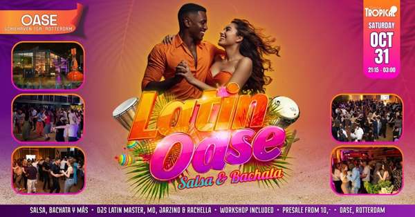 Latin Oase, Typical Tropical Events te Rotterdam Latin Oase: Typical Tropical Events te Rotterdam