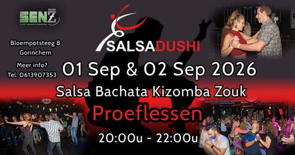 Proeflessen Salsadushi Gorinchem, SALSADUSHI te Gorinchem Proeflessen Salsadushi Gorinchem: SALSADUSHI te Gorinchem