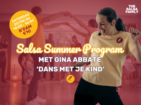 THE SALSA FAMILY: Workshops Dans met je kind, Poetic Motion te Rotterdam THE SALSA FAMILY: Workshops Dans met je kind: Poetic Motion te Rotterdam