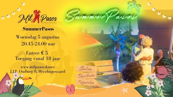 SummerPasos @MilPasos, MilPasos te Heerhugowaard SummerPasos @MilPasos: MilPasos te Heerhugowaard