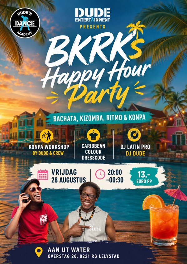 BKRK Exclusive Latin Happy Hour @The Docks (Dude's &Dudettes), Dude Entertainment te Lelystad BKRK Exclusive Latin Happy Hour @The Docks (Dude's &Dudettes): Dude Entertainment te Lelystad