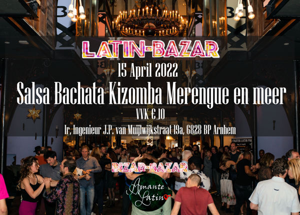 Latin Bazar: DJ El Bachatero te Arnhem