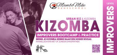 Kizomba Improvers Bootcamp & Practice: Dansschool MamboMike te Rotterdam