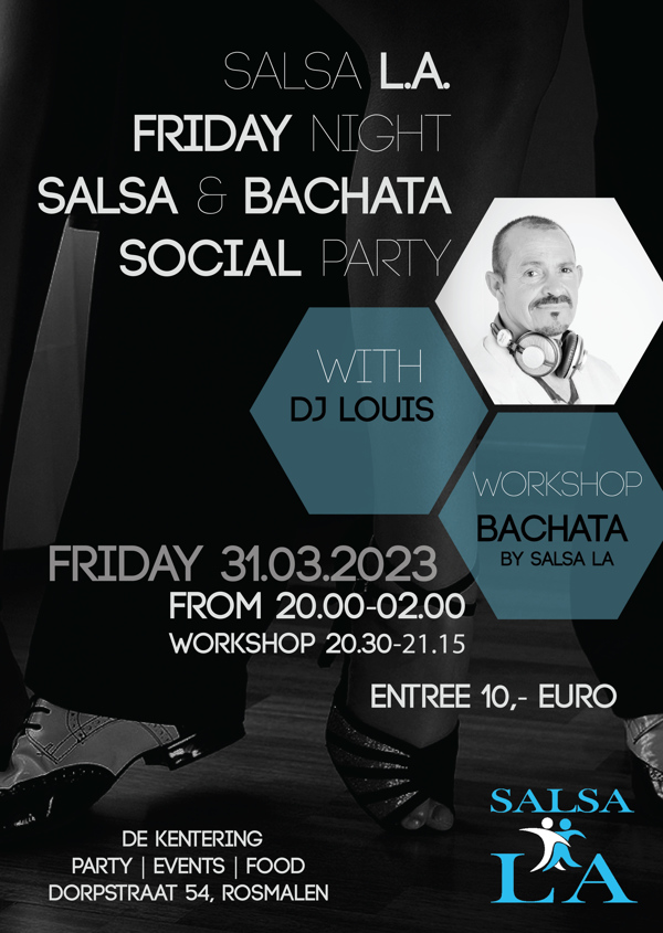 Friday Night Salsa & bachata Social Party: Dansschool Salsa L.A. te Rosmalen