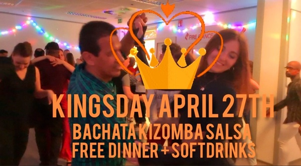 Kingsday Kizomba Bachata Salsa FREE Dinner & softdrinks: Fire Dance Academy te Hoofddorp