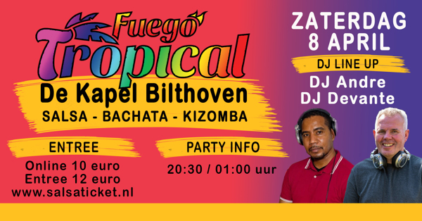Fuego Tropical in de Kapel van Bilthoven: Fuego Tropical / DJ Andre te Bilthoven