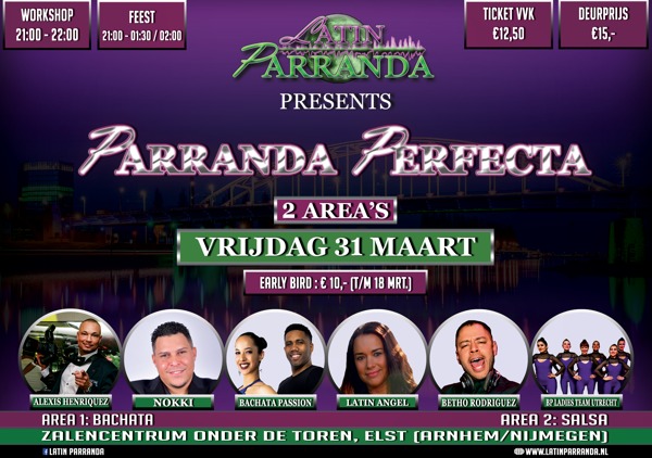 Parranda Perfecta! vrijdag 31 maart - 2 area's: Salsa & Bachata - Arnhem/Nijmegen: Latin Parranda te Elst (arnhem/nijmegen)