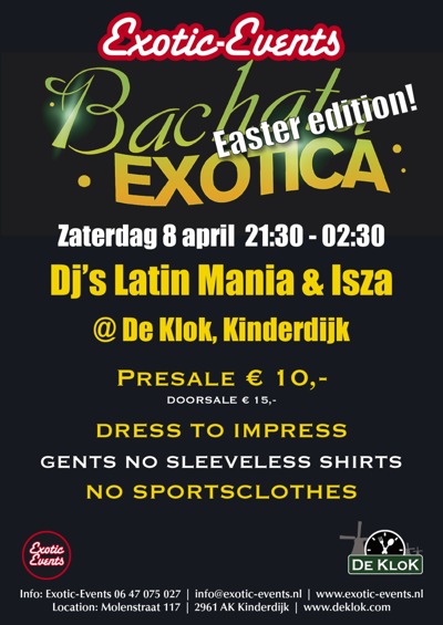 Easter Bachata Exotica: Exotic-Events te Kinderdijk