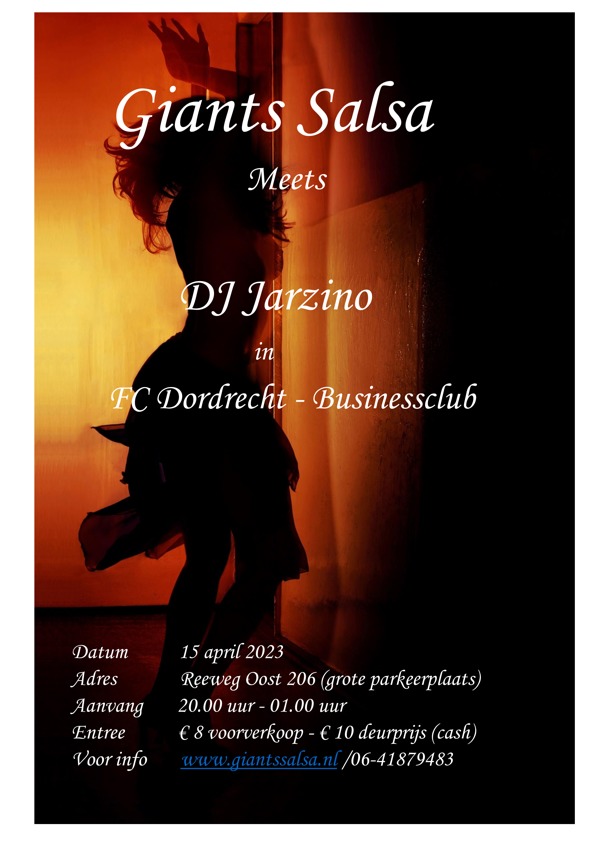 Giants Salsa meets DJ Jarzino in Businessclub FC Dordrecht: Giants Salsa te Dordrecht