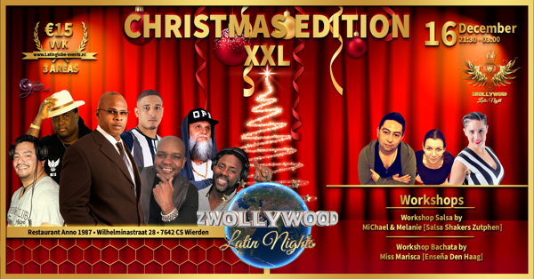 Zwollywood Christmas Edition: Zwollywood Latin Night te Wierden