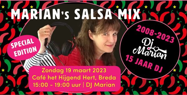 Marian's salsa mix special- 15 jaar DJ Marian: Café het Hijgend Hert te Breda
