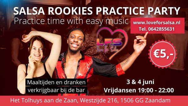 Rookies Practice Party by Love For Salsa: Love For Salsa te Zaandam
