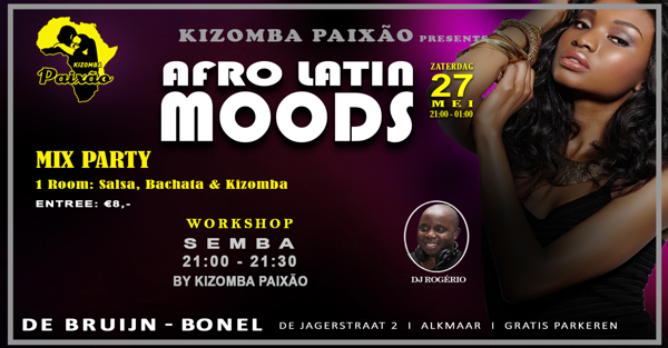 Afro Latin Moods - Salsa, Bachata, Kizomba & Semba / Semba Workshop: Dansschool Kizomba Paixão te Alkmaar
