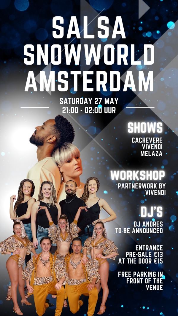 Salsa Snowworld Amsterdam | 27 mei: Dansschool LIS te Amsterdam