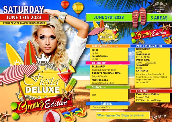 FIESTA DELUXE - Summer Edition 3 AREAS: Fiesta Deluxe te Hoofddorp