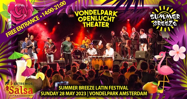 Summer Breeze Latin Festival @ Vondelpark Openluchttheater: Summer Breeze te Amsterdam