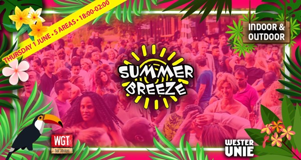 Summer Breeze Latin Night @ Westergasterras - #1 - 2023 Kick-Off: Summer Breeze te Amsterdam