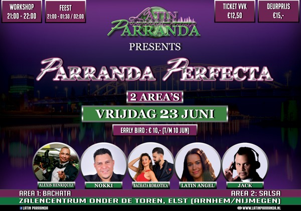 Parranda Perfecta! vrijdag 23 juni - 2 area's: Salsa & Bachata - Arnhem/Nijmegen: Latin Parranda te Elst (arnhem/nijmegen)