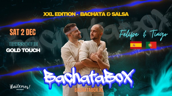 BachataBox December XXL - Bachata & Salsa: Bailemos Amsterdam te Amsterdam