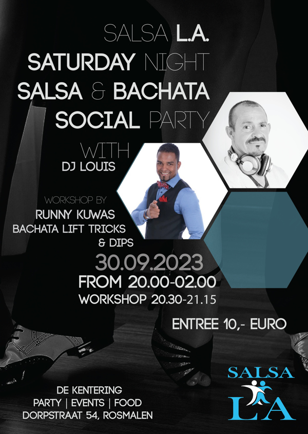 Salsa L.A. Saturday Night Salsa & Bachata Social Party: Dansschool Salsa L.A. te Rosmalen