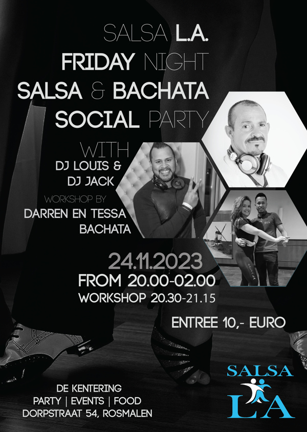 Salsa L.A. Friday Night Salsa & Bachata Social Party: Dansschool Salsa L.A. te Rosmalen