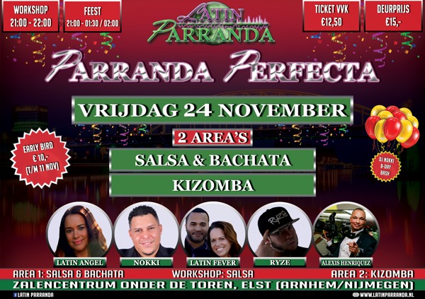 Parranda Perfecta! vrijdag 24 november (DJ Nokki’s Birthday Bash) - 2 area's: Salsa | Bachata | Kizomba - Arnhem/Nijmegen: Latin Parranda te Elst (arnhem/nijmegen)