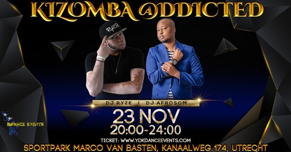 Kizomba @ddicted with DJ Ryze & DJ Afrosom: YDK Dance Events te Utrecht