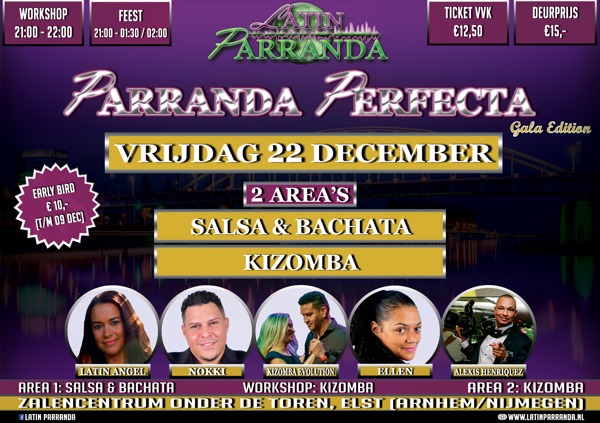 Parranda Perfecta! vrijdag 22 december “Gala Edition“ - 2 area's: Salsa | Bachata | Kizomba - Arnhem/Nijmegen: Latin Parranda te Elst (arnhem/nijmegen)