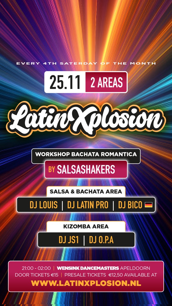 LATIN-X-PLOSION • 2 Area’s || Salsa & Bachata // Kizomba: DJ Latin Pro te Apeldoorn