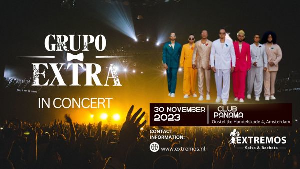 Grupo Extra in Concert! - Nov. 30th: Extremos te Amsterdam