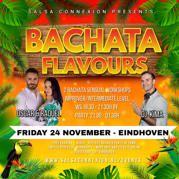 Bachata Flavours Eindhoven I Workshops by Oscar & Raquel: Salsa Connexion te Eindhoven